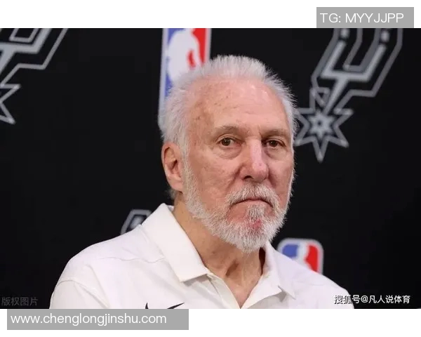 波波维奇续约三年再战NBA传奇教练74岁继续带领文班追逐梦想